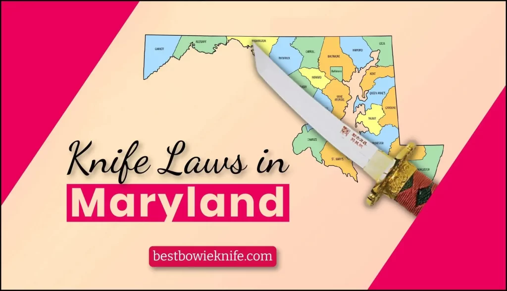 Knife Laws in Maryland