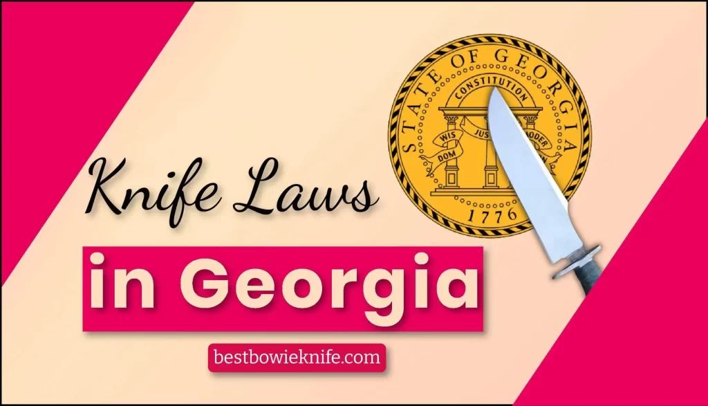 Knife Laws in Georgia