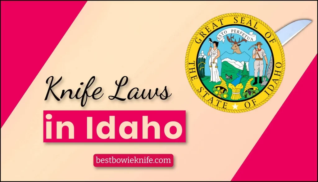 Knife Laws in Idaho