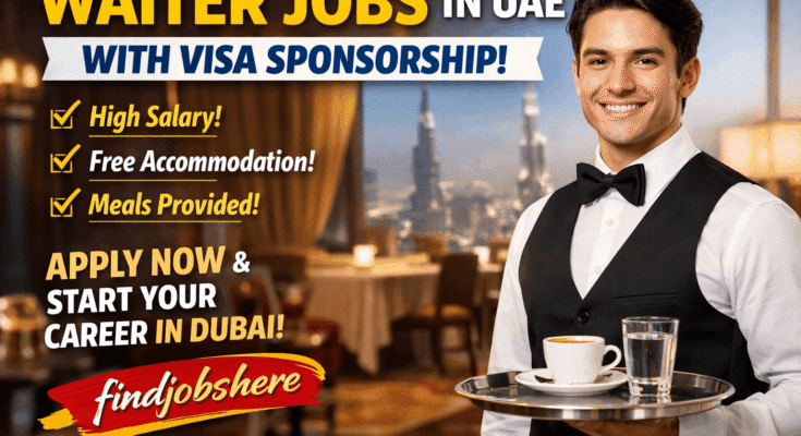 Waiter Jobs in UAE with Visa
